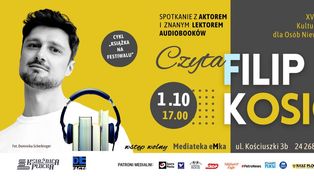 Nagrał blisko tysiąc audiobooków. Filip Kosior będzie gościem Książnicy Płockiej
