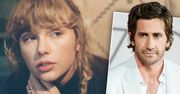 Taylor Swift rozprawiła się z Jakem Gyllenhaalem i ich trudnym związkiem. Co na to aktor? Jest i jego reakcja