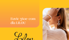 Lilou rozpoczyna współpracę z Euvic 360 e-com