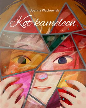 Recenzja książki Joanny Wachowiak "Kot kameleon" - Wydawnictwo Bis
