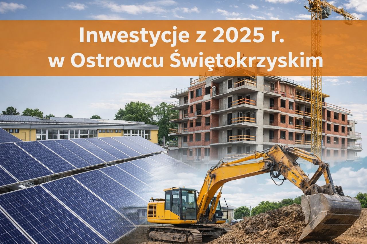 Na co idą podatki mieszkańców? Ostrowiec Świętokrzyski podsumowuje inwestycje 2025 roku
