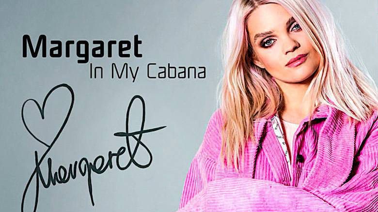 Margaret In My Cabana - Eurowizja 2018, eliminacje Szwecja
