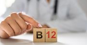 Witamina B12 - gdzie występuje, przyczyny niedoboru i nadmiaru