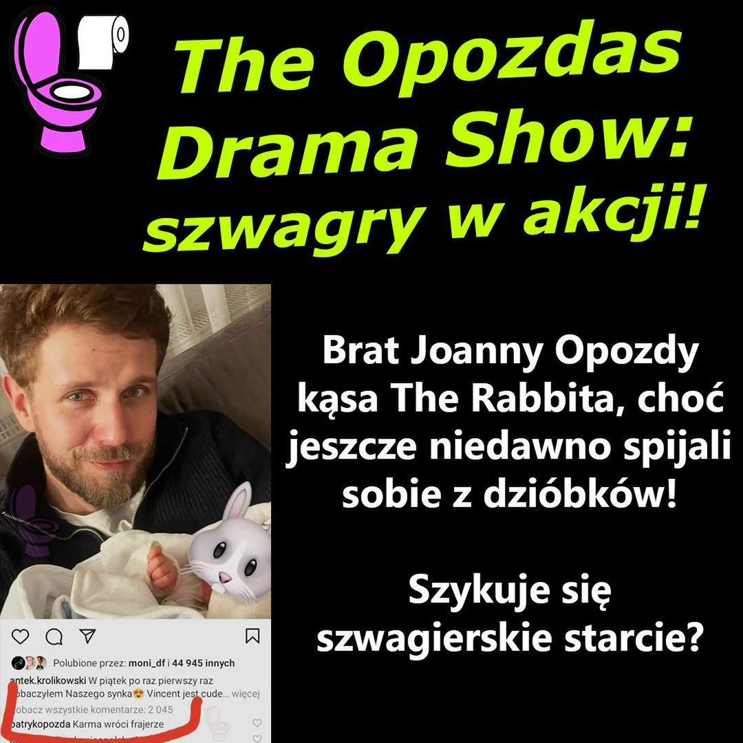 Brat Joanny Opozdy dogryza Antkowi Królikowskiemu