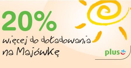 Majówka z pre-paidami Plusa - 20% więcej kasy