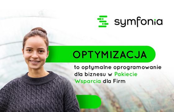 Symfonia w kampanii "Optymizacja" o wsparciu przedsiębiorców
