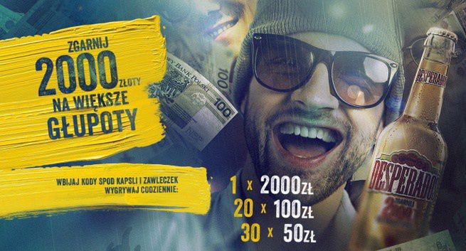 „2000 złoty na większe głupoty” w promocji Desperadosa