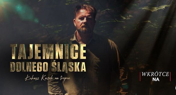 “Tajemnice Dolnego Śląska” jesienną nowością History Channel