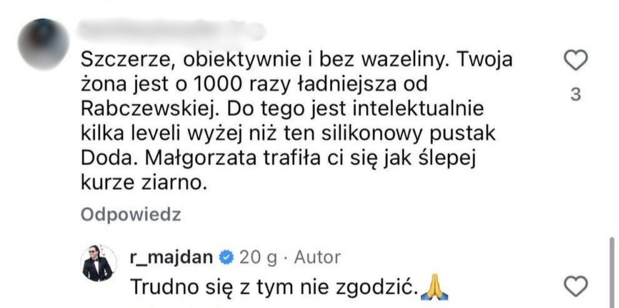 Radosław Majdan odpowiada na komentarze