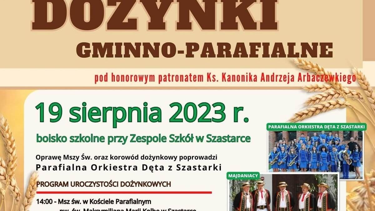 Dożynki w Szastarce 2023