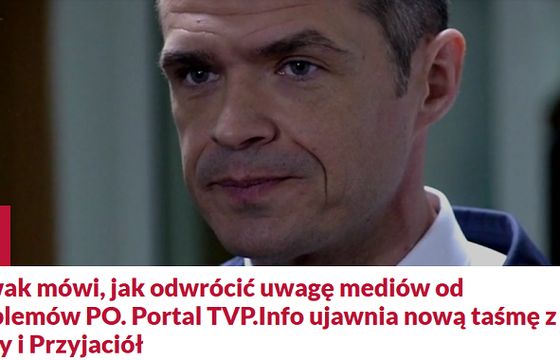 TVP Info ujawniło nową podsłuchaną rozmowę. „Odwrócenie uwagi od innych taśm”