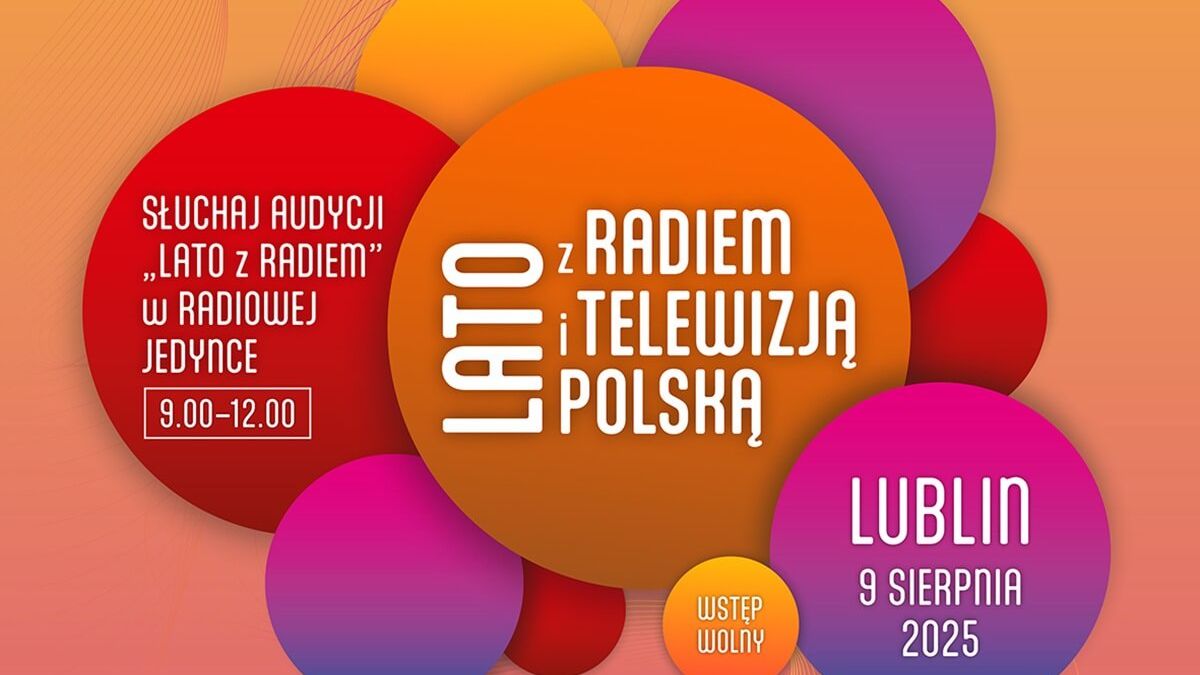Koncert „Lato z Radiem i Telewizją Polską” 2025 w Lublinie