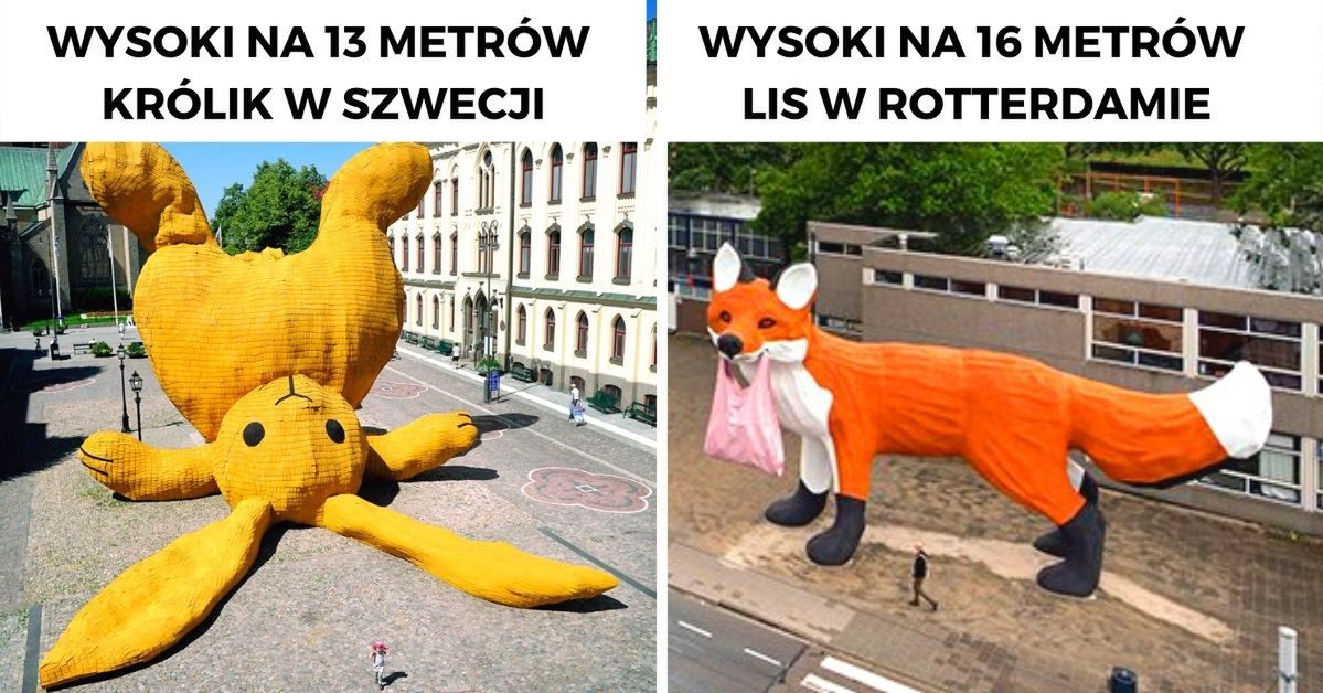 11 olbrzymich rzeźb, które wyglądają jak maskotki porzucone przez dzieci. Duża skala rządzi!