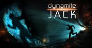 Dynamite Jack: co dobrego może wyjść z połączenia Bombermana i Splinter Cella?
