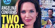 Angelina chce jeszcze dwójki dzieci!