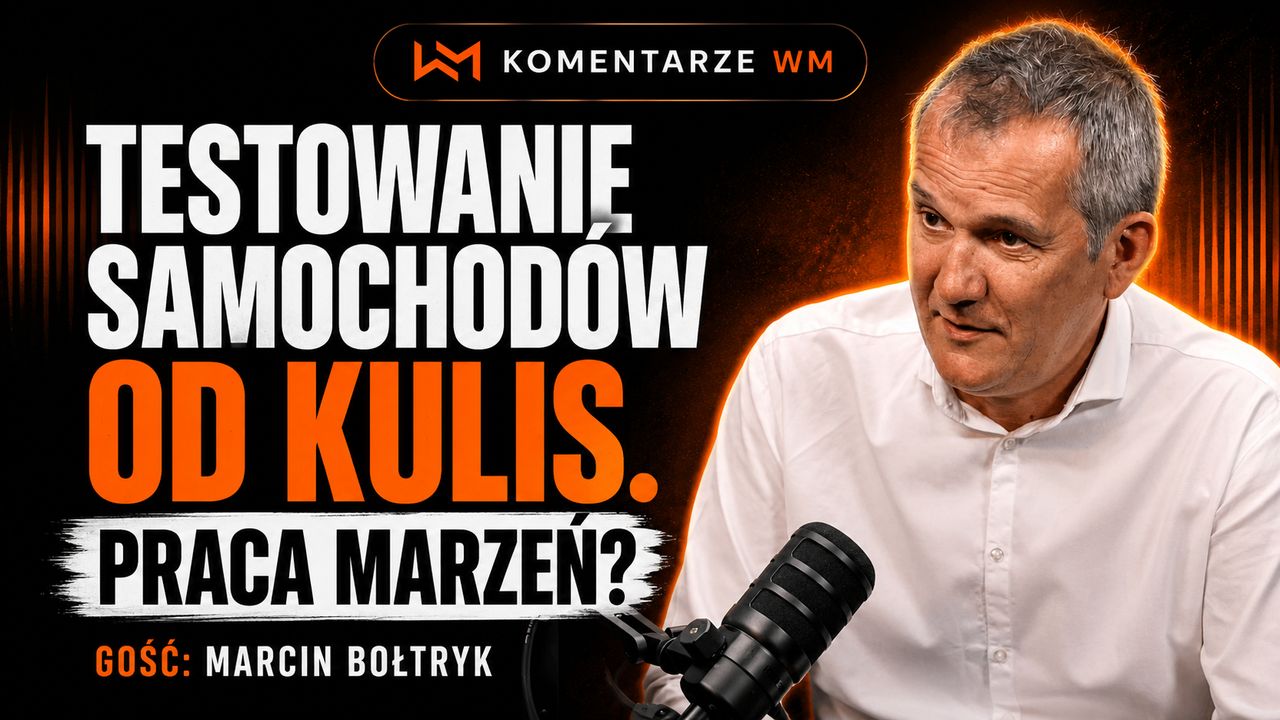 Cała prawda o pracy dziennikarza motoryzacyjnego. Nowy odcinek #KomentarzyWM
