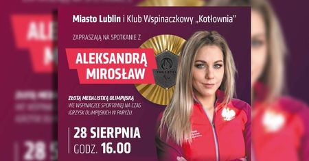 Miasto Lublin z Klubem Wspinaczkowym Kotłownia zaprasza na spotkanie z Olą Mirosław – złotą medalistką Igrzysk Olimpijskich