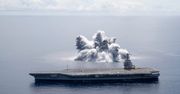 Próby wytrzymałościowe USS Gerald R. Ford. Zdetonowali bombę obok lotniskowca