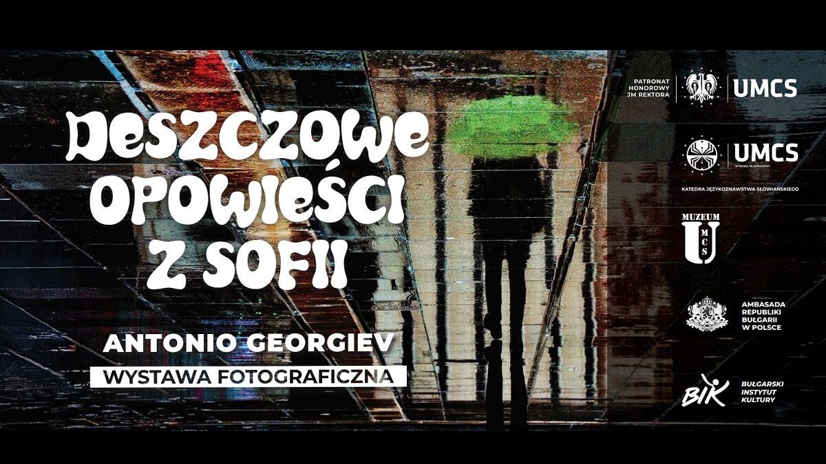Wyjątkowa wystawa o Sofii w Lublinie