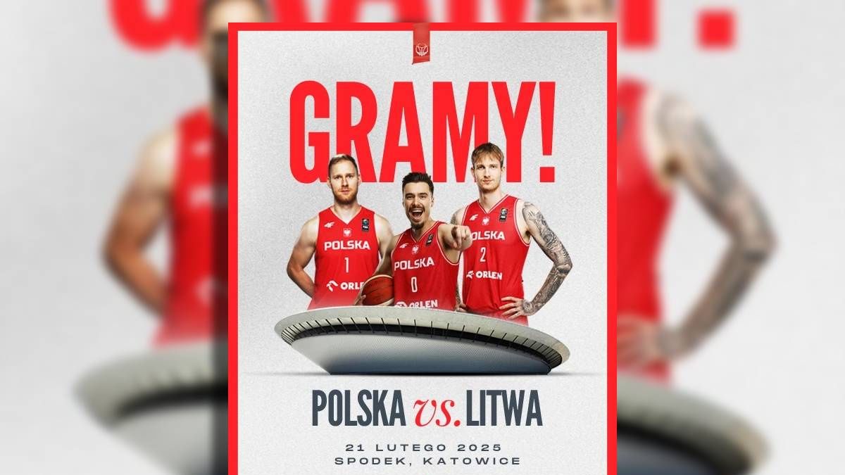 grafika mecz Polska – Litwa w Katowicach