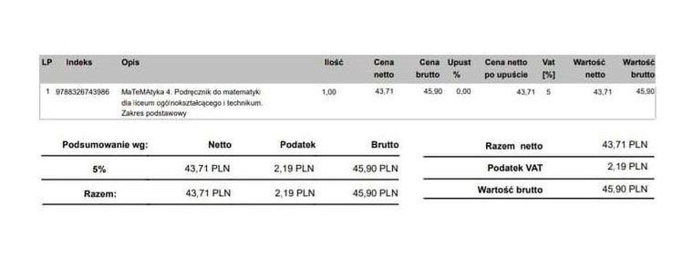 Monika wysłała nam fakturę za jeden podręcznik - do matematyki. Koszt: 43 zł