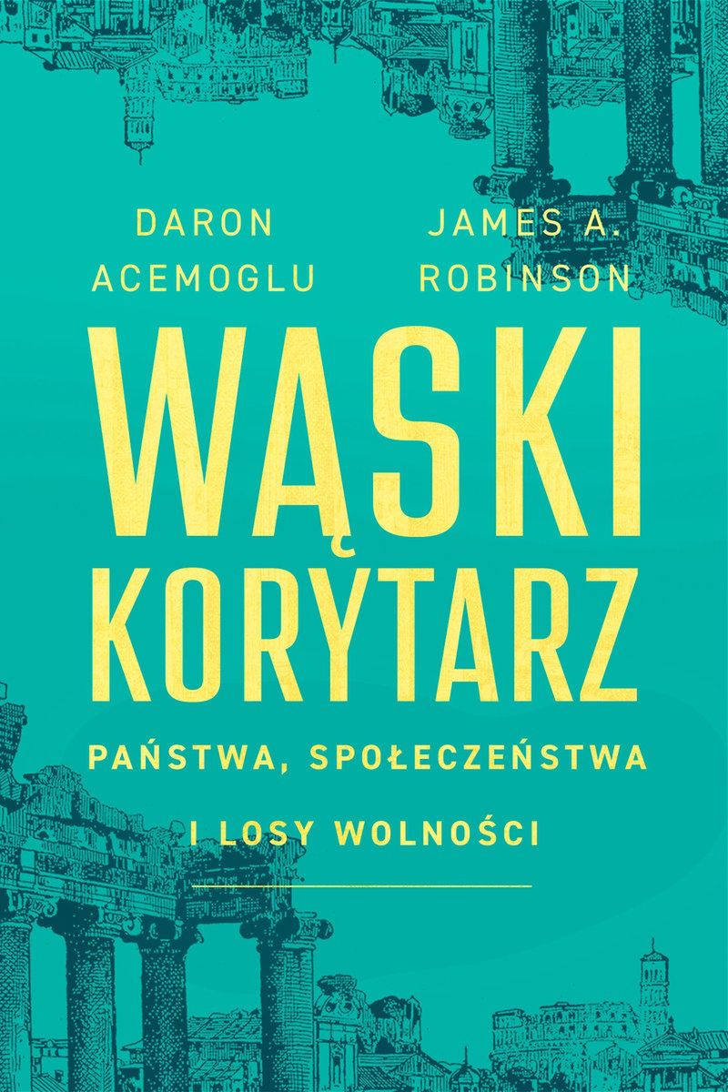"Wąski korytarz", Zysk i S-ka 2022