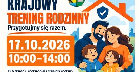 Krajowy Trening Rodzinny w gminie Słupno. Trzy lokalizacje i praktyczna wiedza o bezpieczeństwie