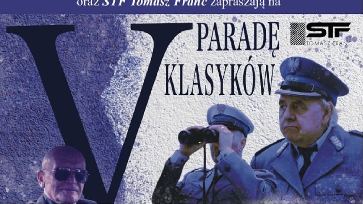 Zaproszenie na V Paradę Klasyków