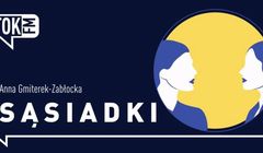 Radio Tok FM z cyklem o Ukrainkach „Sąsiadki”