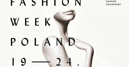 Za niespełna 3 miesiące XIV FashionPhilosophy Fashion Week Poland. Kto tym razem pokaże na wybiegach swoje najnowsze kolekcje?