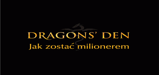 "Dragons Den - jak zostać milionerem" wiosną w Czwórce