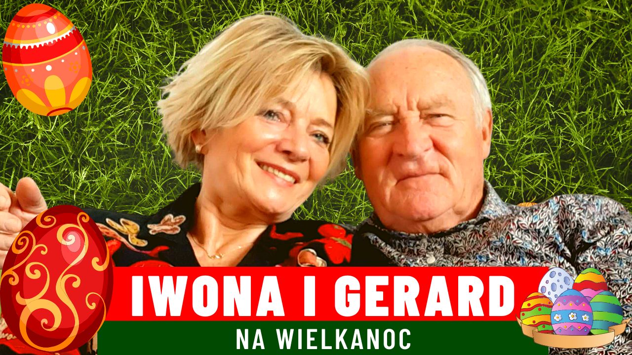 Iwona i Gerard przygotowują się do Wielkanocy