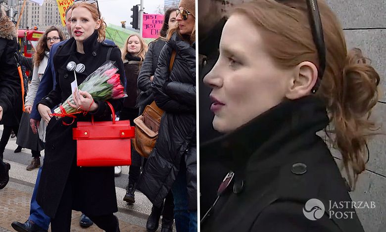 Jessica Chastain o proteście