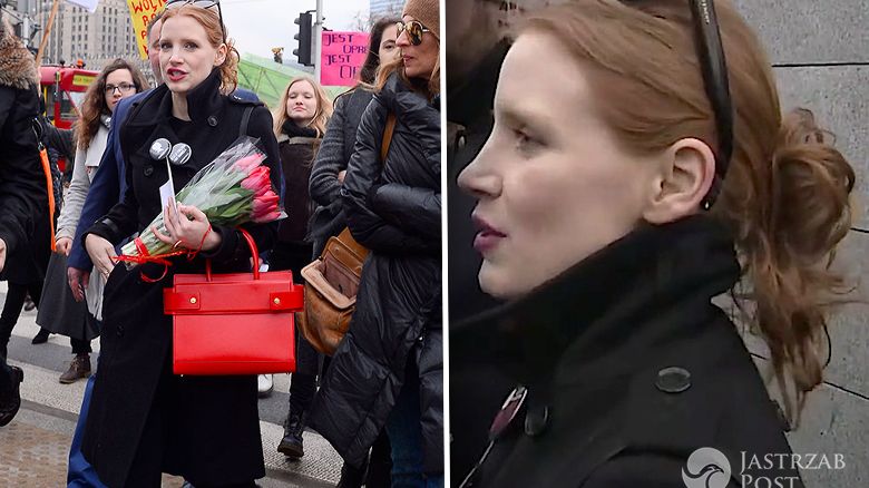 Jessica Chastain o proteście