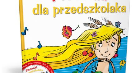 Piosenki dla przedszkolaka
