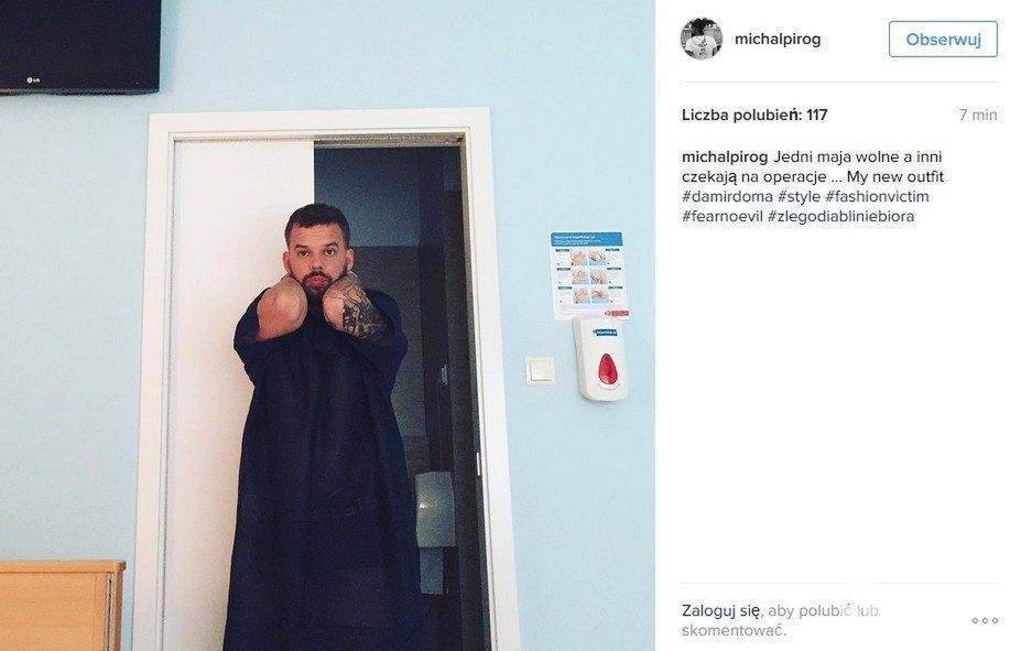 Michał Piróg w szpitalu. Przejdzie operację