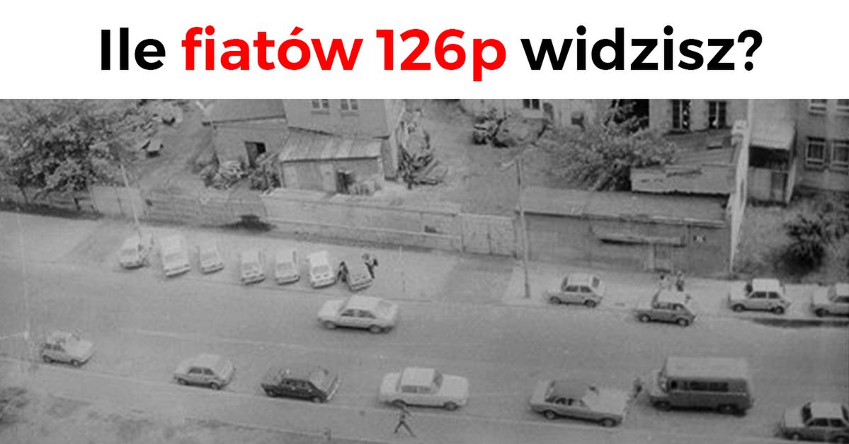 Ile fiatów 126 p jest na zdjęciu? Zdjęcie z PRL to zagadka dla spostrzegawczych