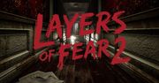 Layers of fear 2 - pokaz przedpremierowy. Polska horrorami stoi?