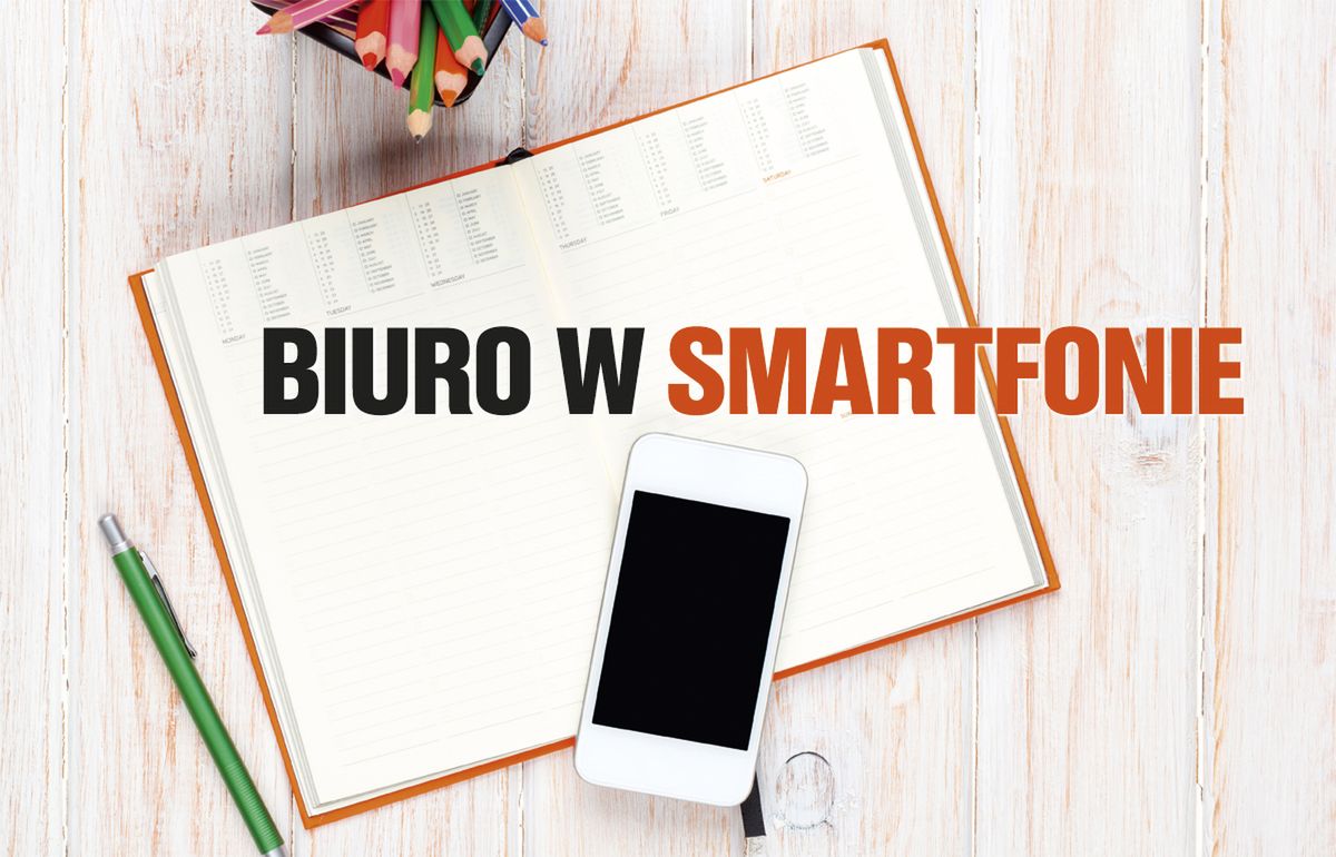 Biuro w smartfonie