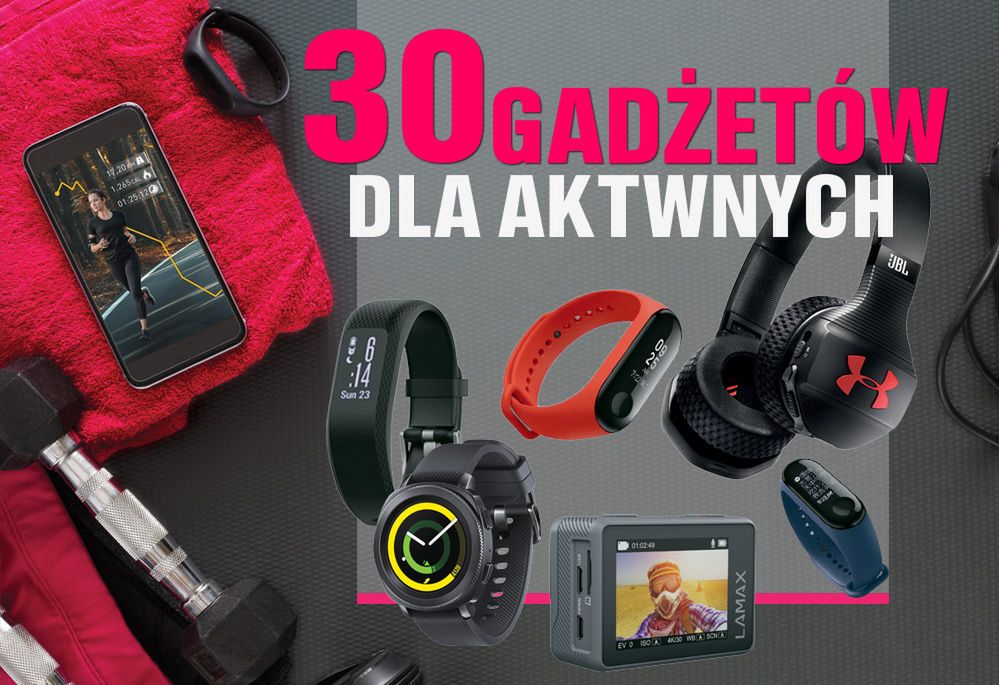 30 gadżetów dla aktywnych