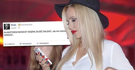 TYLKO U NAS! Doda na Facebooku: "Kłamstwem można zajść daleko". Chodzi o Emila? Mamy komentarz gwiazdy! Wskazała osobę, której dedykuje mocne słowa