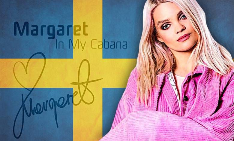 Dlaczego Margaret reprezentuje Szwecję na Eurowizji 2018