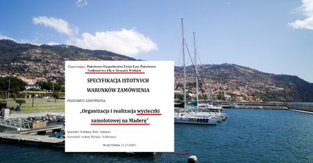 Nadleśnictwo Ełk ogłosiło przetarg na... wycieczkę samolotową na Maderę