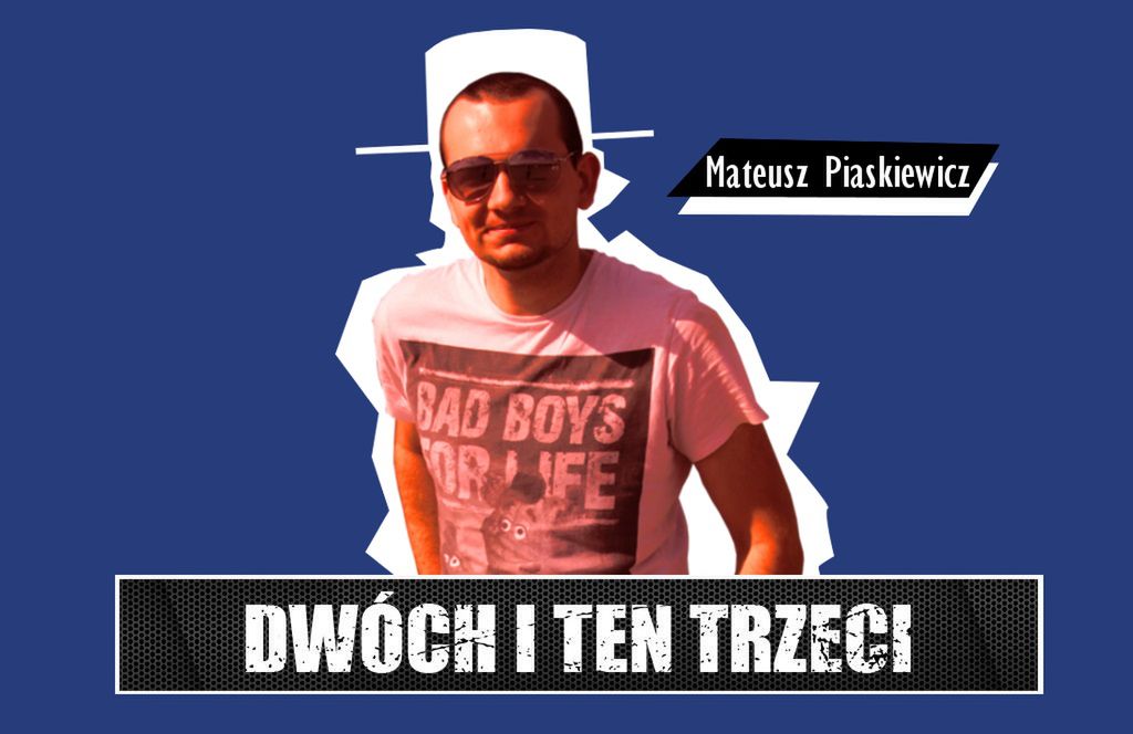 Dwóch i Ten Trzeci #19 - Mateusz Piaskiewicz, nasz człowiek w Treyarch