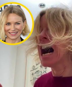 Naomi Watts wybuchła. Siedzi zamknięta w domu i wszystko się jej psuje