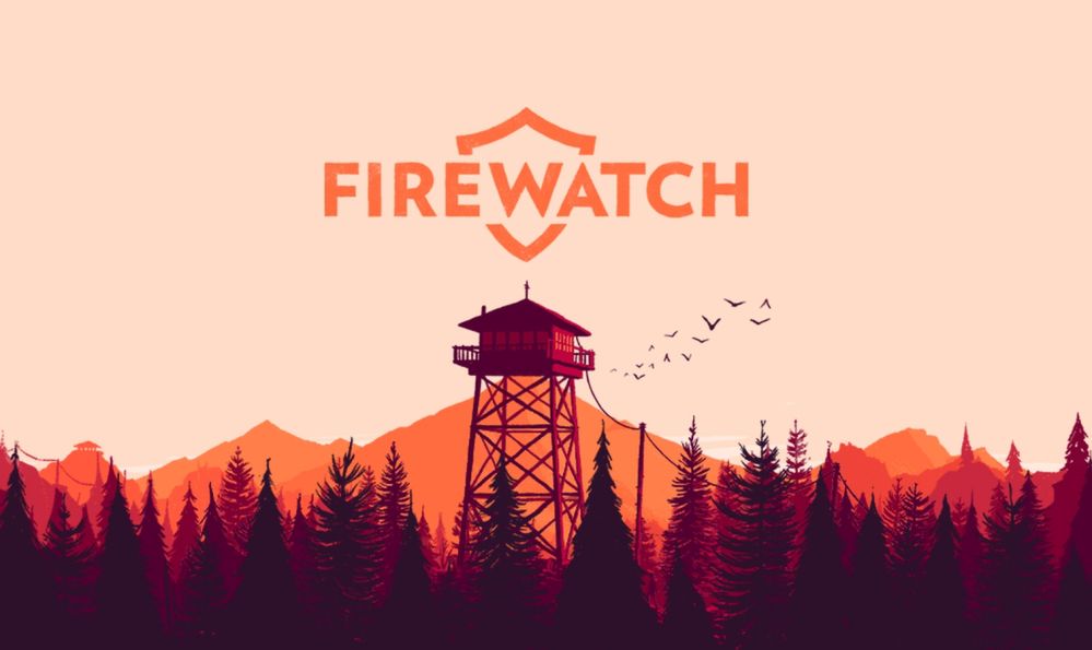 Firewatch - czekając na pożar lasu