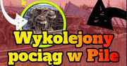 W Pile wykoleił się pociąg towarowy – VIDEO