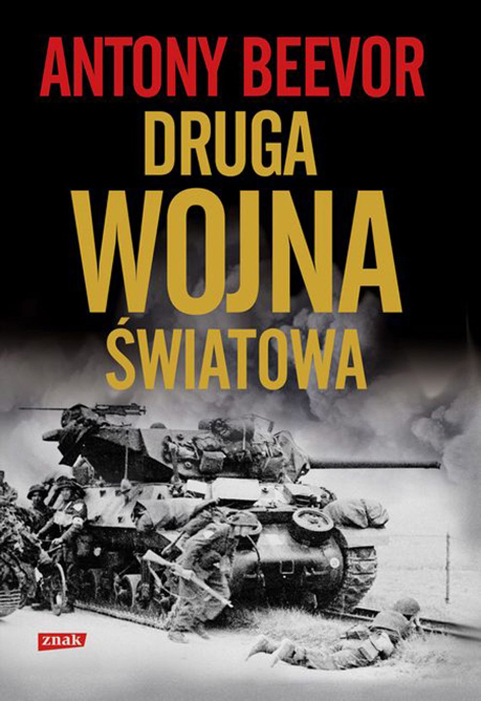Wszystkie fronty drugiej wojny światowej w monumentalnej pracy Antony’ego Beevora. Kliknij i kup z rabatem w księgarni wydawcy 