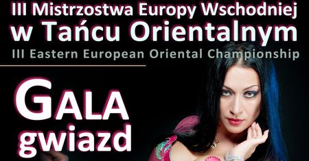 III Mistrzostwa Europy Wschodniej w Tańcu Orientalnym