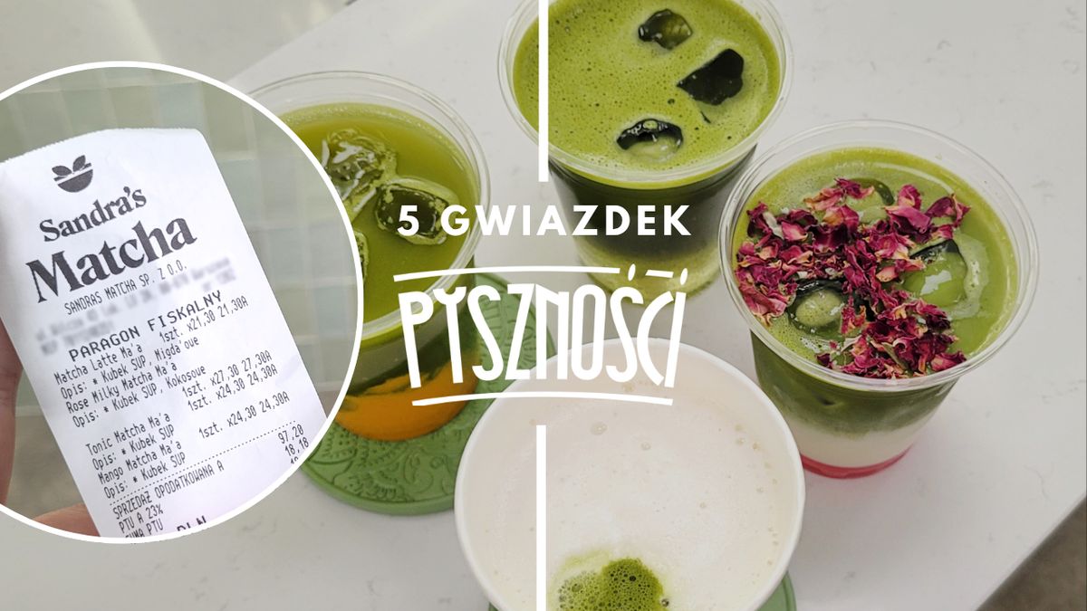 5 GWIAZDEK Pyszności - oceniamy Sandra's Matcha